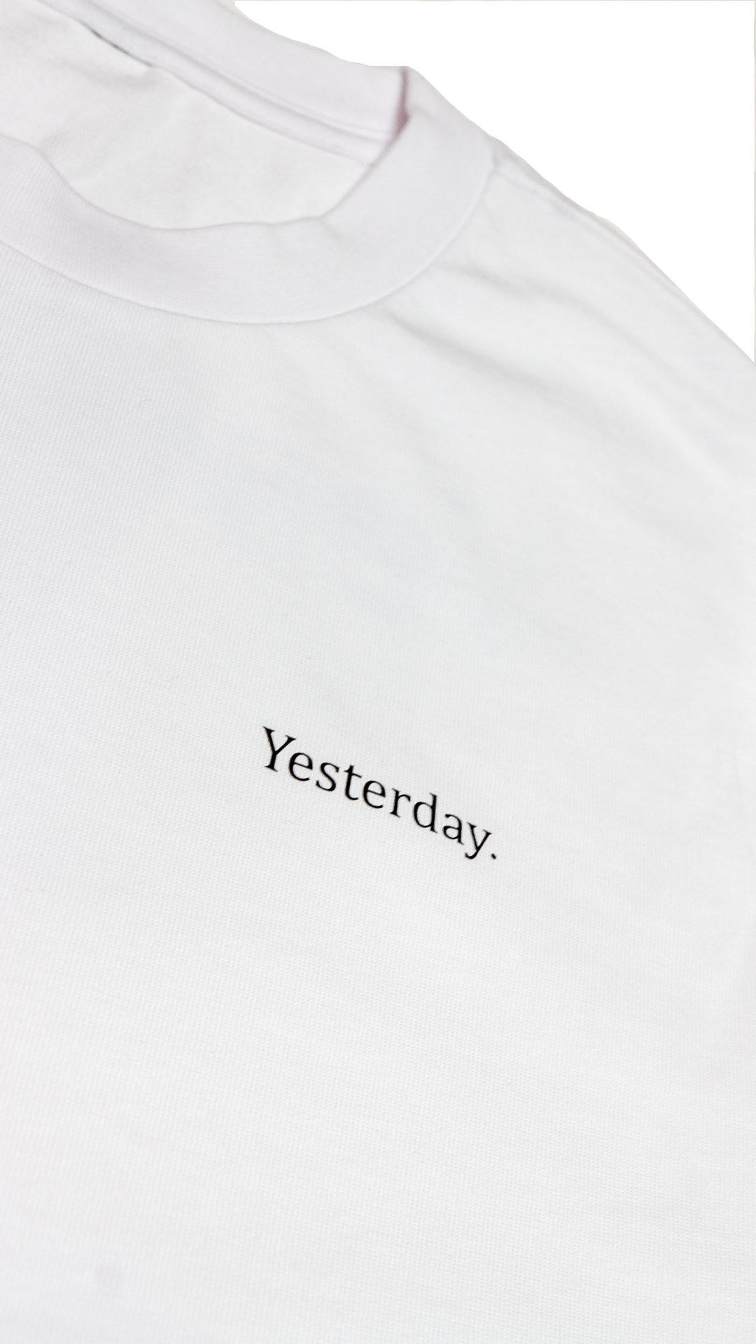 Forget About Yesterday T-Shirt - White